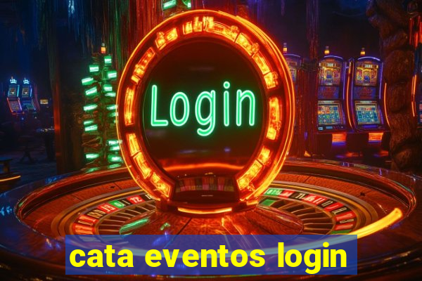 cata eventos login